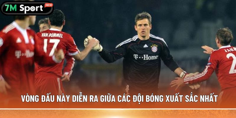 Vòng chung kết là gì? Quy định thi đấu cụ thể nhất 8 Vòng đấu này diễn ra giữa các đội bóng xuất sắc nhất